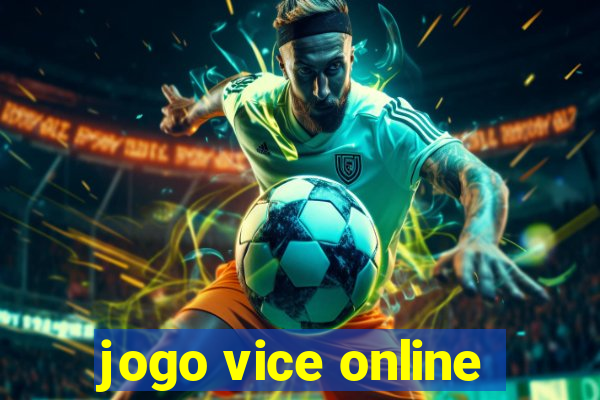 jogo vice online